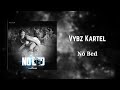 Vybz Kartel - No Bed (432Hz)