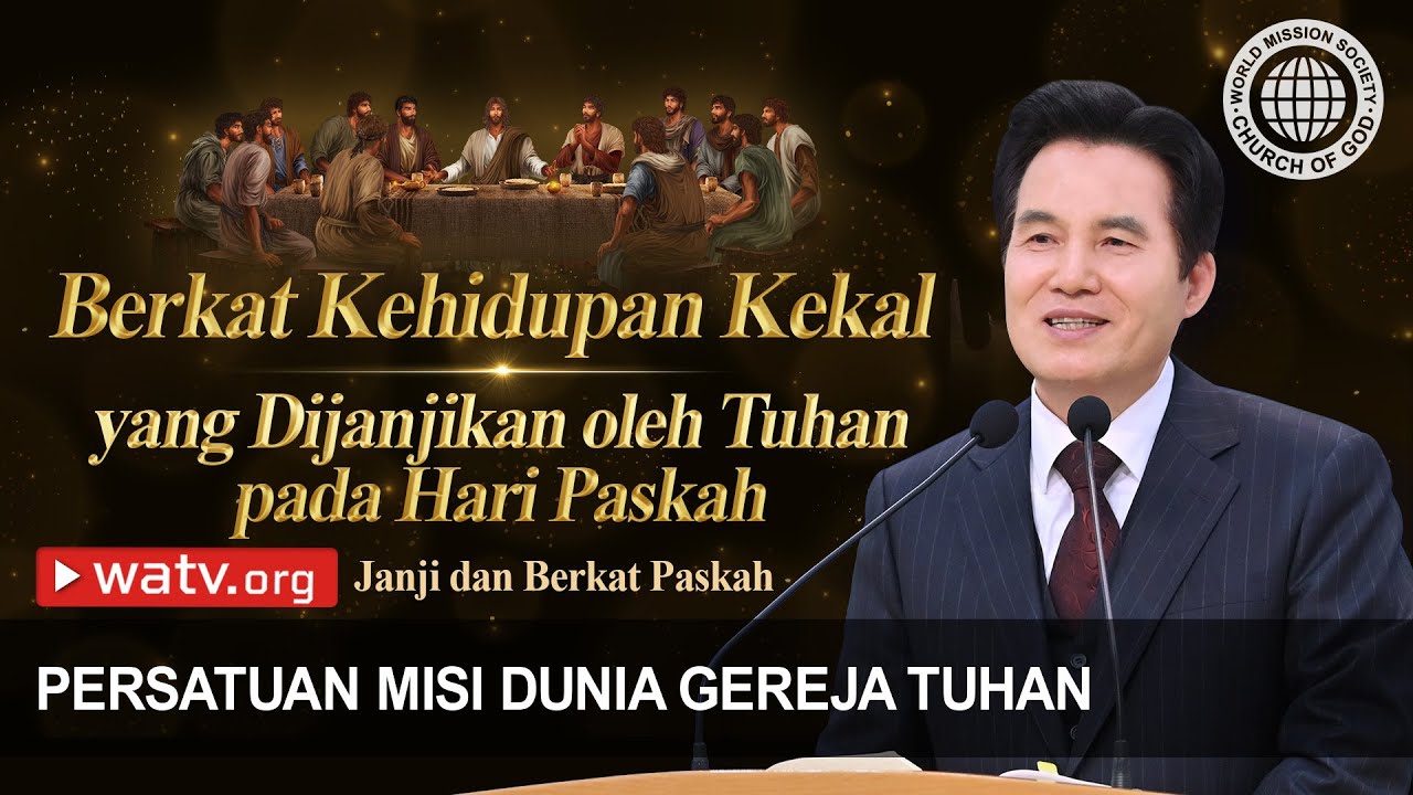 Janji dan Berkat Paskah | Gereja Tuhan
