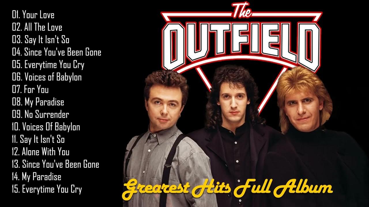 The Outfield Best Songs Greatest Hits Full Album 2022 Best Songs Of