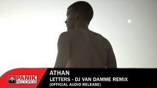 Athan - Letters - Dj Van Damme Remix - Official Audio Release