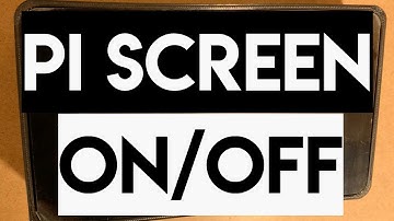 How to Turn a Raspberry Pi Display Off & On Using a Python Script, + How to Disable the ScreenSaver