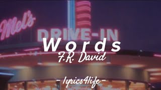 F.R. David - Words (Lyrics)