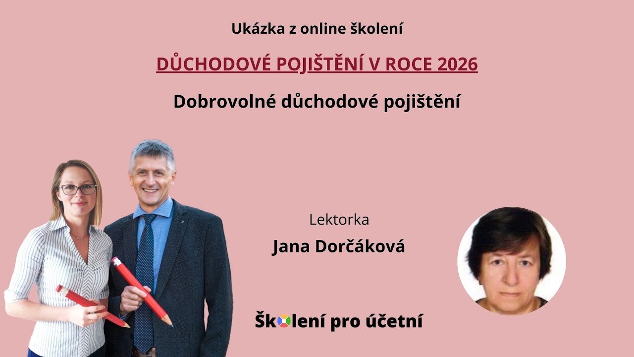 Dobrovolné důchodové pojištění - Jana Dorčáková