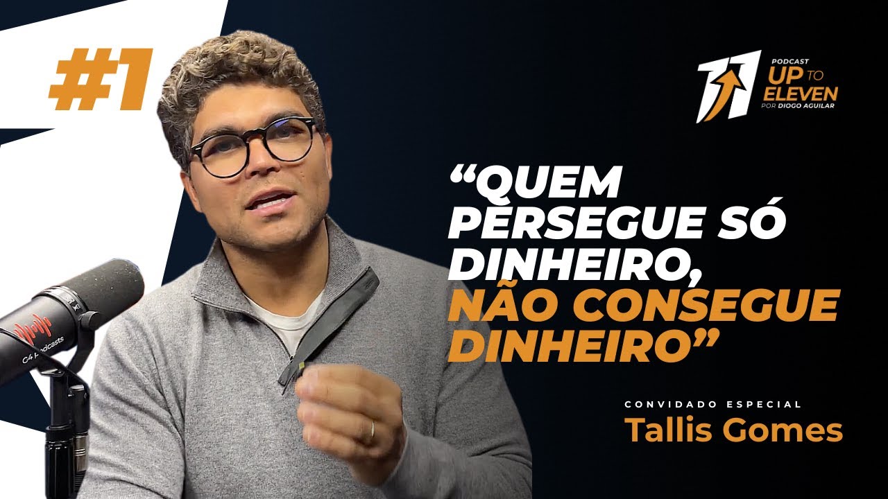 #01 - Tallis Gomes