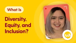 What is Diversity, Equity, and Inclusion?