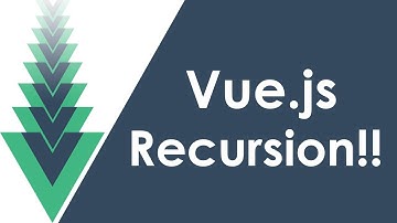 Master Vue Recursion