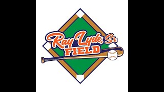 Ray Lyde Sr. Baseball Field Dedication September 2021