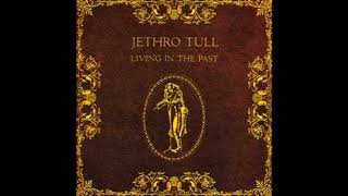 Jethro Tull  Living In The Past Re  Album