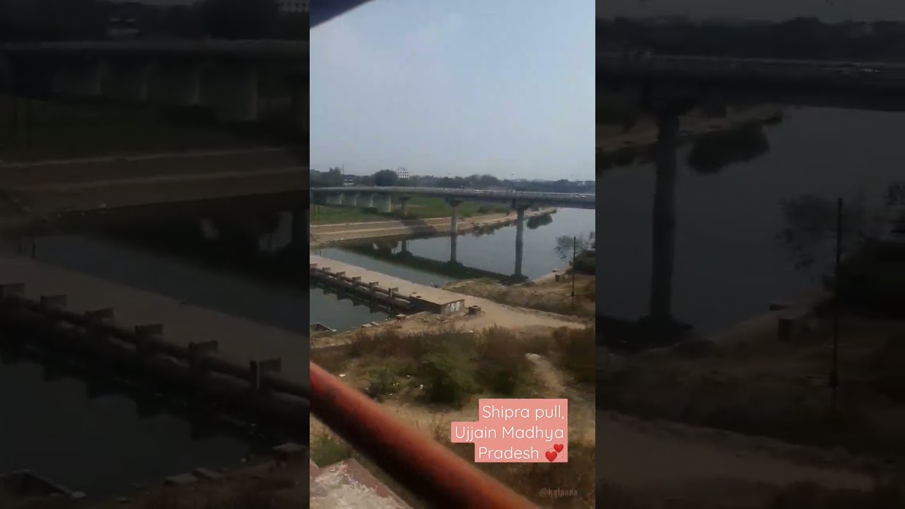 Shipra pull, Ujjain Madhya Pradesh