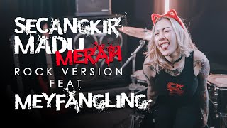 MADU MERAH | ROCK VERSION by DCMD feat @MEYFANGLING_