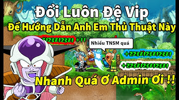 Ngọc Rồng Online - Đổi luôn đệ tử kame7 tdhs sét choáng vĩnh viễn và cách từ ss lên 1tr5 cực nhanh