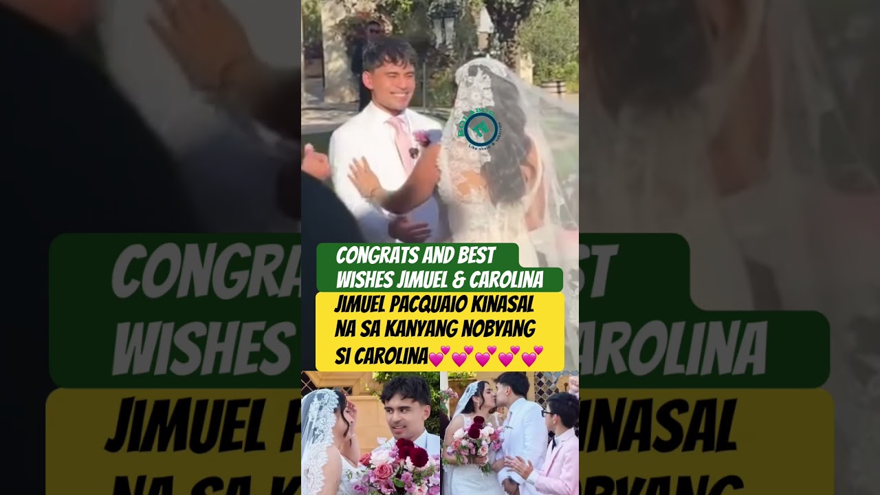 BEST WISHES! JIMUEL PACQUIAO AT CAROLINA  KINASAL NA #jimuelpacquiaowedding