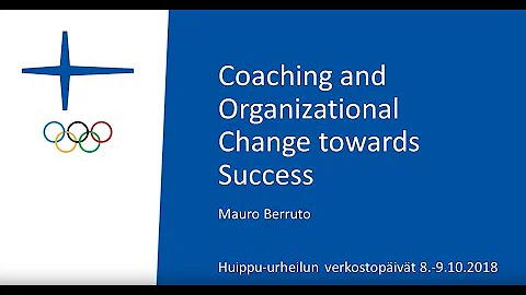 Mauro Berruto: Coaching and Organizational Change towards Success