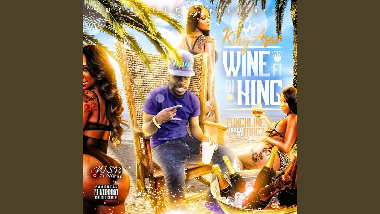 Wine Fi Di King YouTube