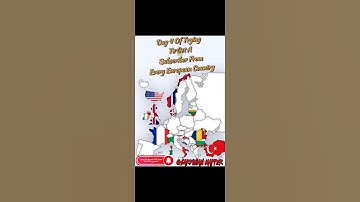 Day 4 Of Trying To Get A Subscriber From Every European Country