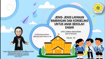 JENIS - JENIS LAYANAN BIMBINGAN DAN KONSELING UNTUK ANAK SEKOLAH DASAR