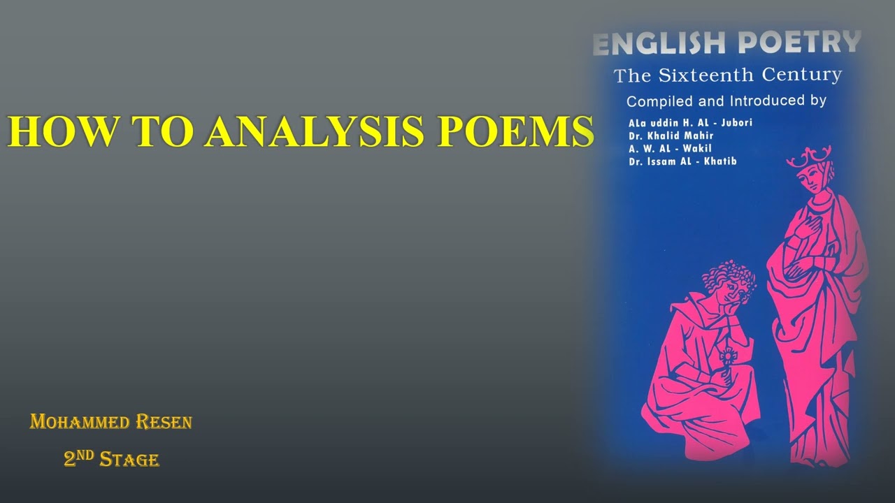 7-How to analysis poems: كيفية تحليل القصائد
