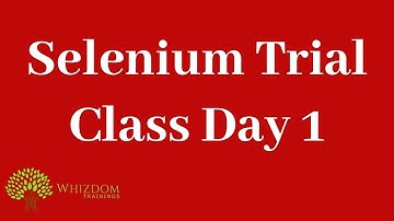 Selenium Trial Class day 1- PART II