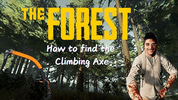How to get the Climbing axe in The Forest (2025)