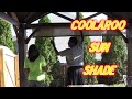 Coolaroo Cordless Sun Shade Installation 6ft x 8ft