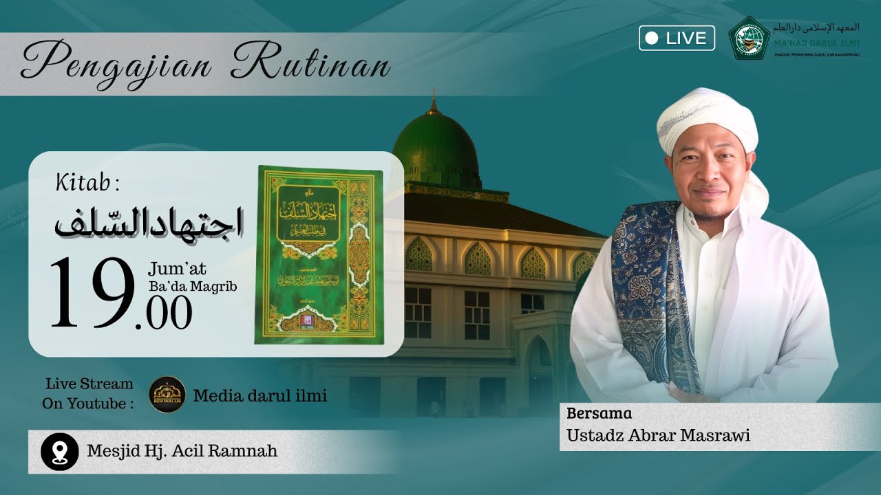 [LIVE] Pengajian Rutinan Malam Sabtu Bersama Ust Abrar Masrawi