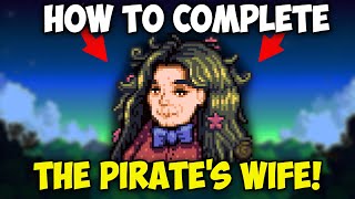 How to Complete The Pirate's Wife in Stardew Valley