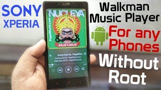 Sony XPERIA Music Player-Walkman-For all Phones-Without Root-Hindi Tech Video screenshot 5