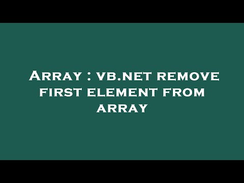 Array : vb.net remove first element from array