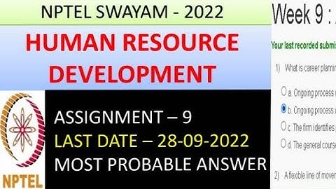 Human Resource Development | Assignment -9 | Most Probable Answer | Week -9 | NPTEL-22