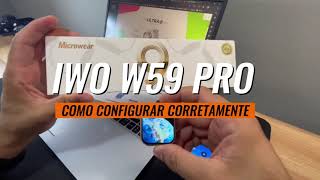 IWO W59 PRO SÉRIE 9 - COMO CONFIGURAR CORRETAMENTE ( MACTIVEPRO )