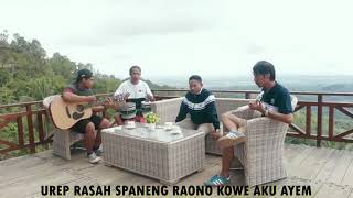Urep ra usah sepaneng ra ono kowe aku seneng