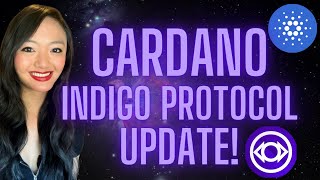 Indigo Protocol Update! // Cardano Synthetic Assets