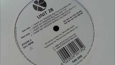Unit 28 - I Want My Freedom (Baffled Crispy Duck Mix)