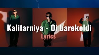 Kalifarniya - Oi barekeldi lyrics