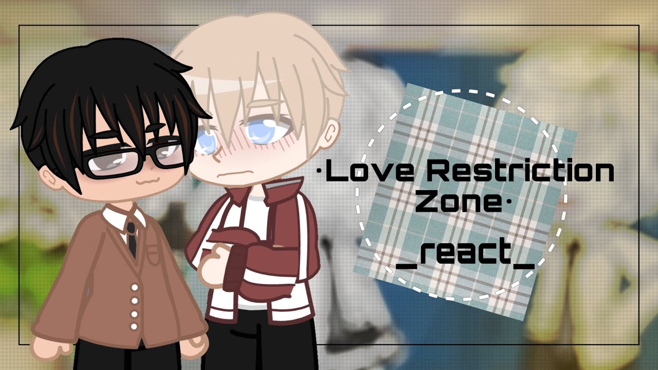 Love Restriction Zone Scan Vf