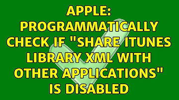 Apple: Programmatically check if "Share iTunes Library XML with other applications" is disabled