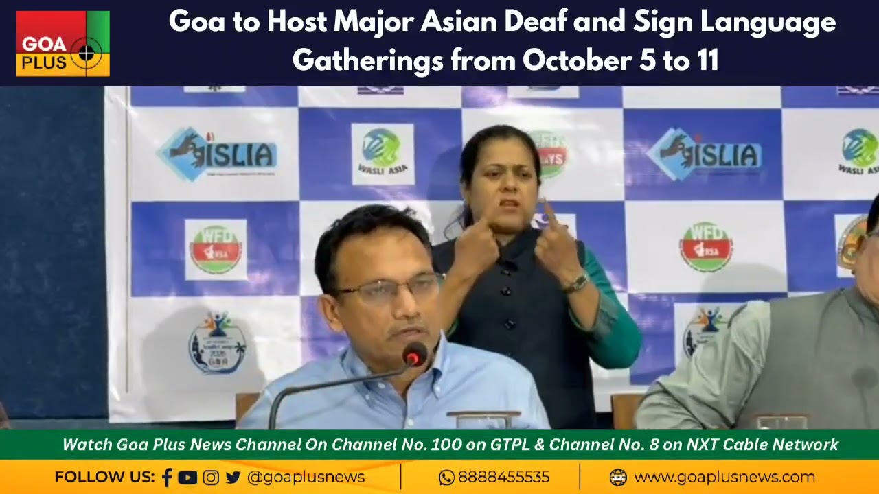 Goa to Host Major Asian Deaf and Sign Language Gatherings from October 5 to 11