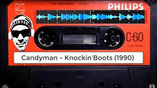 Candyman   Knockin&#39;Boots 1990