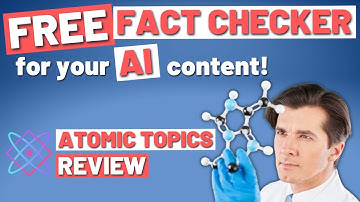 Atomic Topics Review: FREE Fact Checker for AI Content (+ AI Writer)