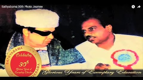 Sathyabama 30th Photo Journey