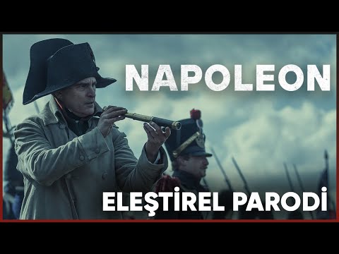 NAPOLYON - ELEŞTİREL PARODİ