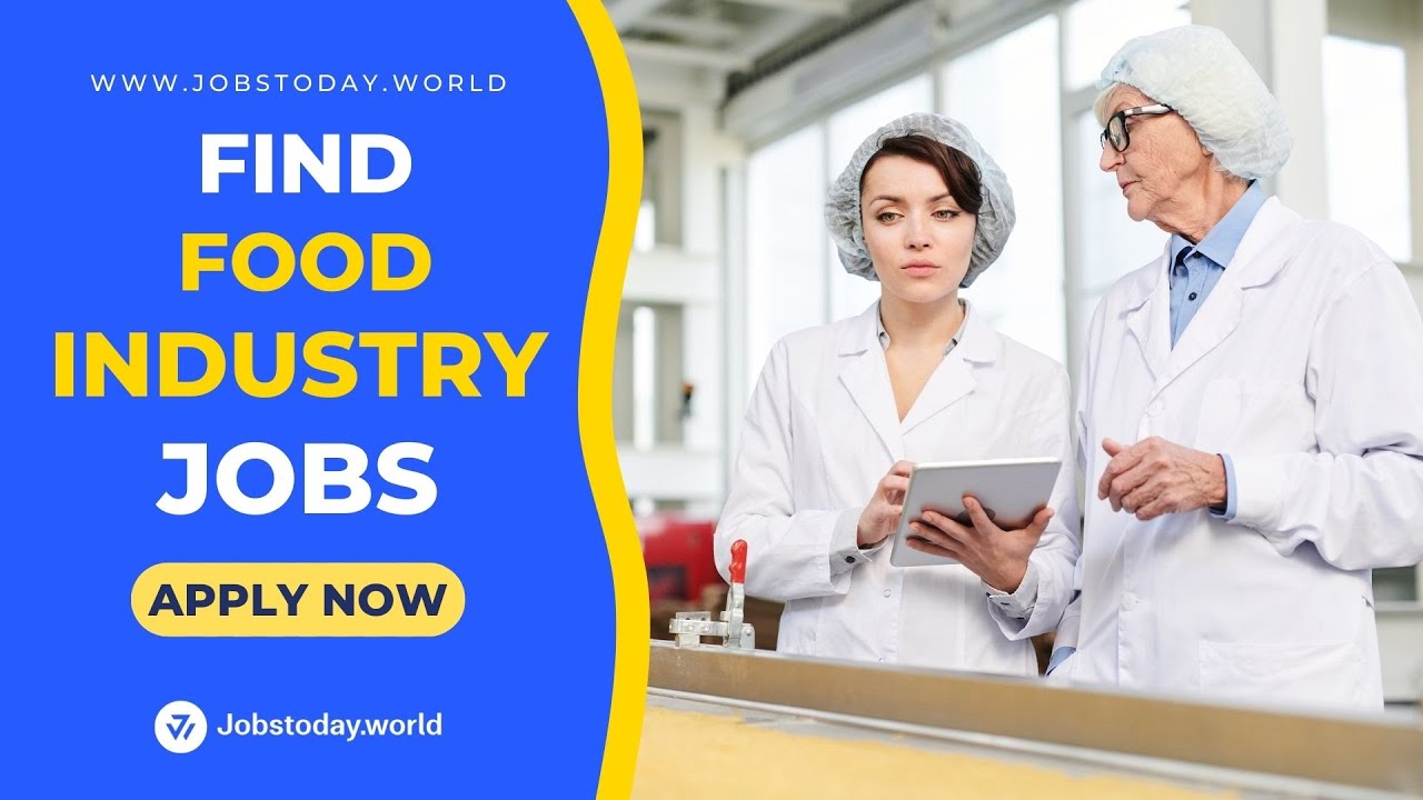 Would you like to move to jobs in the FOOD INDUSTRY? Try JOBSTODAY.WORLD for free!