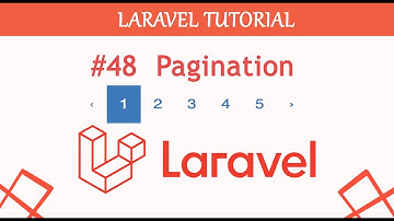 #48  Pagination in Laravel