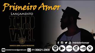 primeiro amor voar official single ep