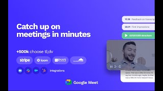 Tldv Video Record Transcribe Google Meet And Zoom