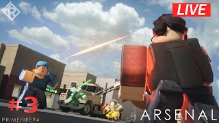 Arsenal gameplay Livestream  #3 | Roblox