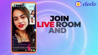 Join LIVE Room and Chat on Eloelo screenshot 3