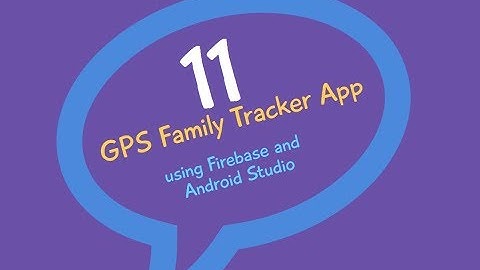 Real time Family GPS Tracker App (Firebase) in Android Studio PART 11 (Register User)