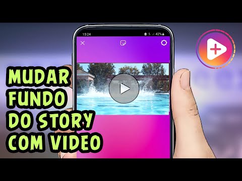 Como Mudar a Cor do Fundo do Story com Vídeo