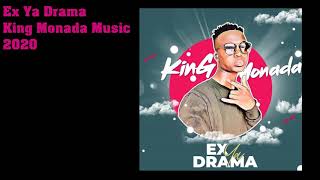 Watch King Monada Ex Ya Drama feat Tshego video